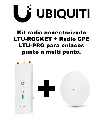 KIT - LTU-ROCKET + LTU-PRO para enlaces Punto a multi Punto /Ideal para CCTV Y WISP/Hasta 600 Mbps/2 millones de paquetes por segundo/5Ghz/Filtrado RF/Sincronización GPS/Solo compatible con tecnología LTU